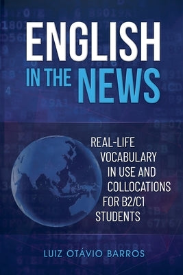 English in the News by Barros, Luiz Ot?vio