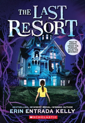 The Last Resort by Kelly, Erin Entrada
