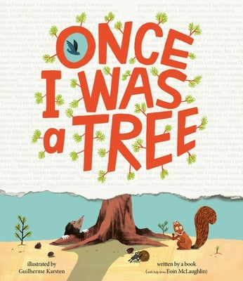 Once I Was a Tree by McLaughlin, Eoin