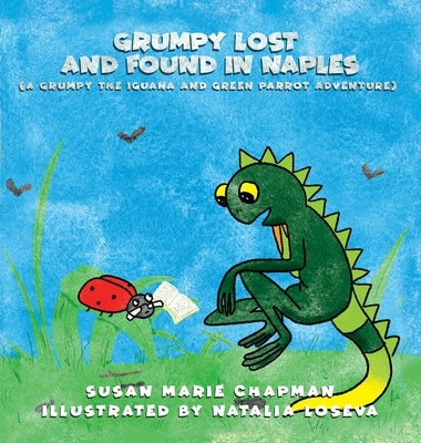 Grumpy Lost and Found in Naples by Chapman, Susan Marie