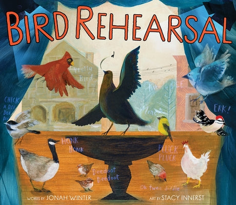 Bird Rehearsal by Winter, Jonah