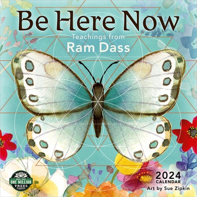 Be Here Now 2024 Wall Calendar: Teachings from RAM Dass by Amber Lotus Publishing