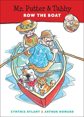 Mr. Putter & Tabby Row the Boat by Rylant, Cynthia