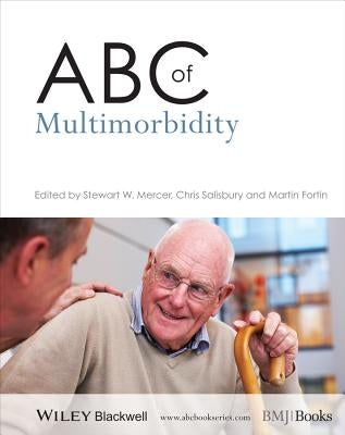ABC of Multimorbidity by Mercer, Stewart