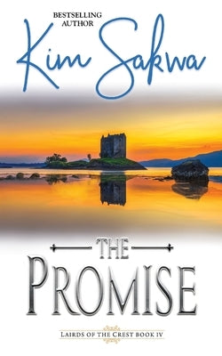 The Promise by Sakwa, Kim