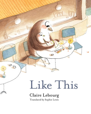 Like This by Lebourg, Claire