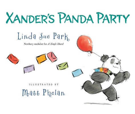 Xander's Panda Party by Park, Linda Sue
