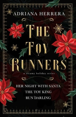 The Toy Runners: A Steamy Holiday Series by Herrera, Adriana