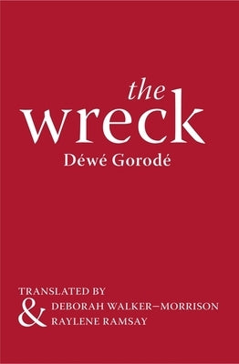 The Wreck by Gorode, Dewe