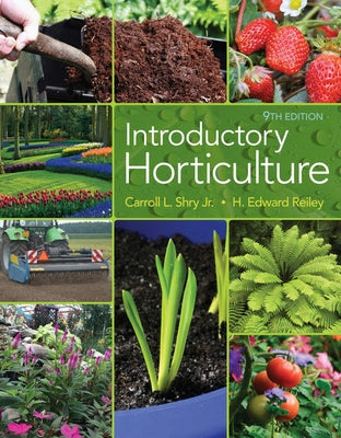 Introductory Horticulture by Shry, Carroll