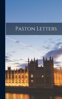 Paston Letters by Anonymous