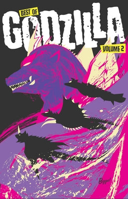 Best of Godzilla, Vol. 2 by Swierczynski, Duane