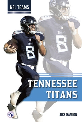 Tennessee Titans by Hanlon, Luke