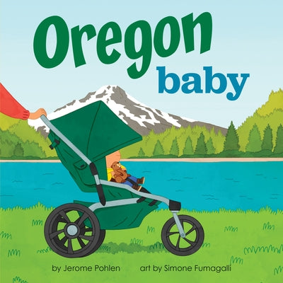 Oregon Baby by Pohlen, Jerome