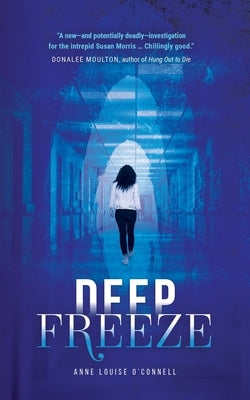 Deep Freeze by O'Connell, Anne Louise