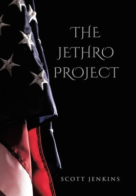 The Jethro Project by Jenkins, Scott