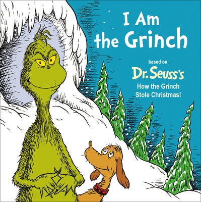 I Am the Grinch by Dr Seuss