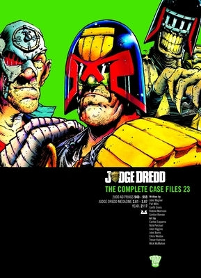 Judge Dredd: The Complete Case Files 23 by Wagner, John