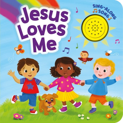 Jesus Loves Me: 1-Button Sound Book by Publishing, Kidsbooks