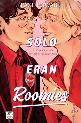 Solo Eran Roomies / And They Were Roommates by Powars, Page