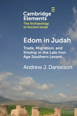 Edom in Judah by Danielson, Andrew J.