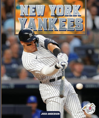 New York Yankees by Anderson, Josh