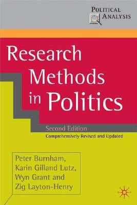 Research Methods in Politics by Burnham, Peter
