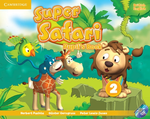 Super Safari Level 2 Pupil's Book [With DVD ROM] by Puchta, Herbert