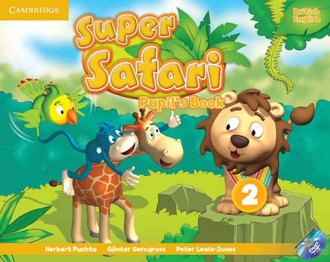 Super Safari Level 2 Pupil's Book [With DVD ROM] by Puchta, Herbert