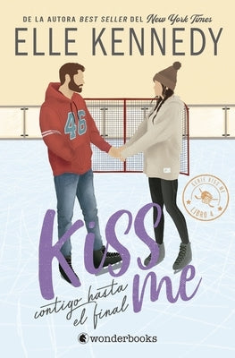 Kiss Me 4 - Contigo Hasta El Final -V2* by Kennedy, Elle
