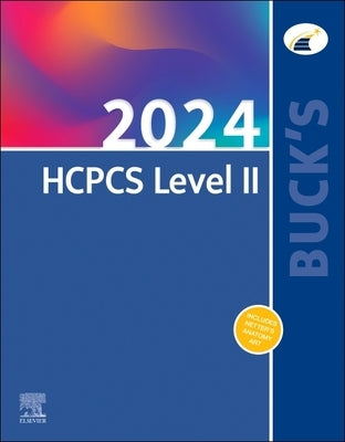Buck's 2024 HCPCS Level II by Elsevier