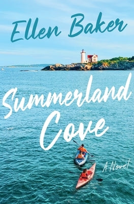 Summerland Cove by Baker, Ellen
