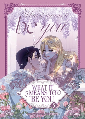What It Means to Be You (Comic) Vol. 5 by Leebora