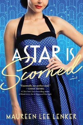 A Star Is Scorned by Lenker, Maureen Lee