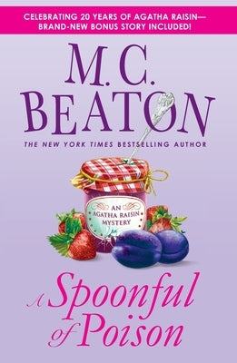 A Spoonful of Poison: An Agatha Raisin Mystery by Beaton, M. C.