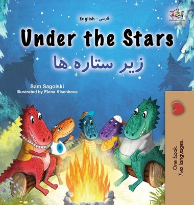 Under the Stars (English Farsi Bilingual Kids Book) by Sagolski, Sam