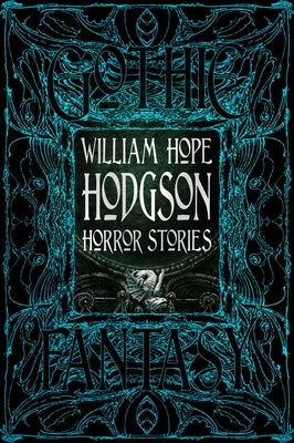 William Hope Hodgson Horror Stories by Hodgson, William Hope