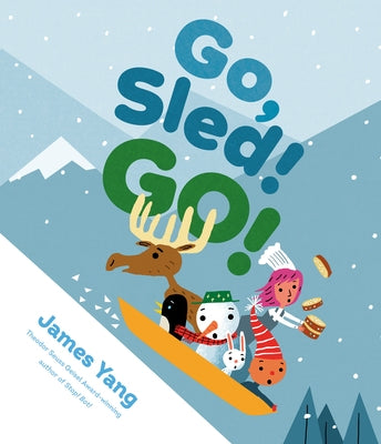 Go, Sled! Go! by Yang, James