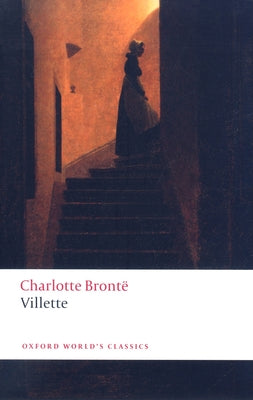 Villette by Bront&#195;&#171;, Charlotte