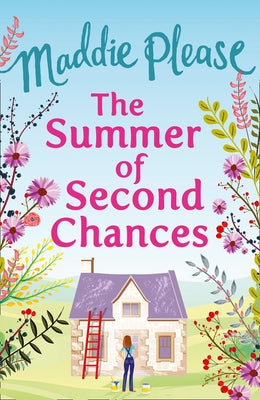 The Summer of Second Chances by Please, Maddie