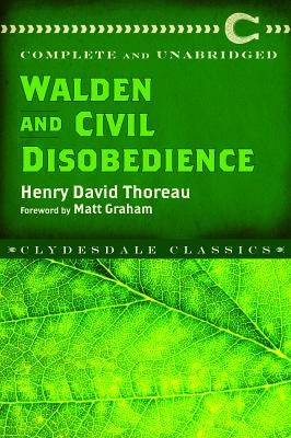 Walden and Civil Disobedience by Thoreau, Henry David