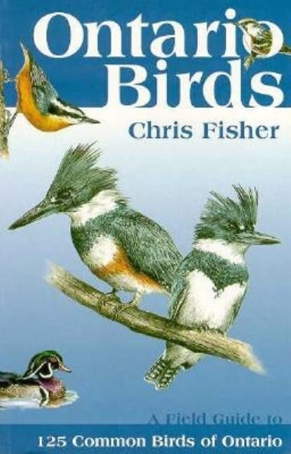 Ontario Birds by Fisher, Chris