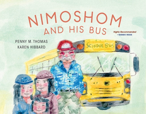 Nimoshom and His Bus by Thomas, Penny M.