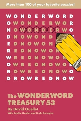 Wonderword Treasury 53 by Ouellet, David