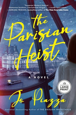 The Parisian Heist by Piazza, Jo