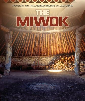 The Miwok by Haakonsen, Jens