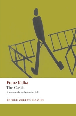 The Castle by Kafka, Franz