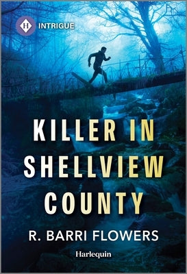 Killer in Shellview County by Flowers, R. Barri