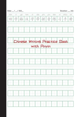 Chinese Writing Practice Book with Pinyin: Tian Zi Ge Notebook: Tian Zi Ge Notebook with Pinyin: Tian Zi Ge by Comtebarcelona