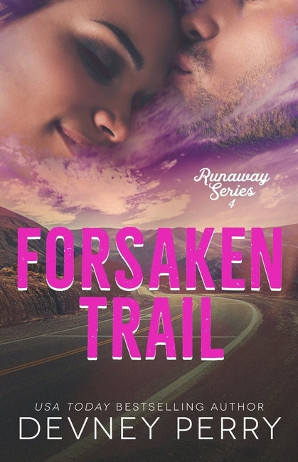 Forsaken Trail by Perry, Devney